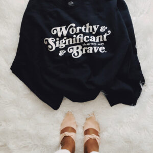 Worthy & Brave